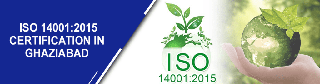 ISO 14001 Certification in Ghaziabad​​