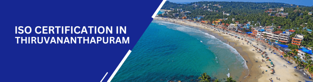 ISO Certification in Thiruvananthapuram