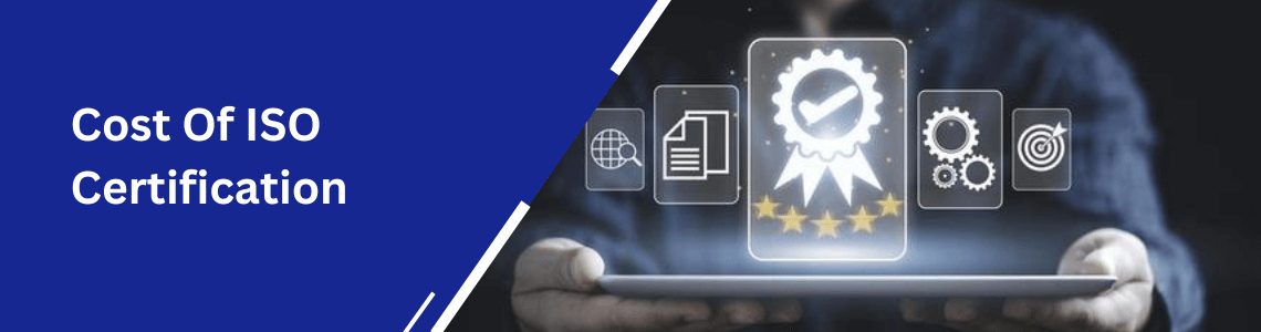 Cost Of ISO Certification