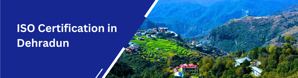 ISO Certification in Dehradun